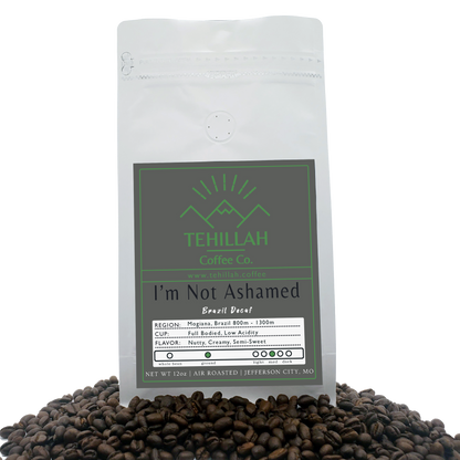 I'm Not Ashamed - Brazil Decaf